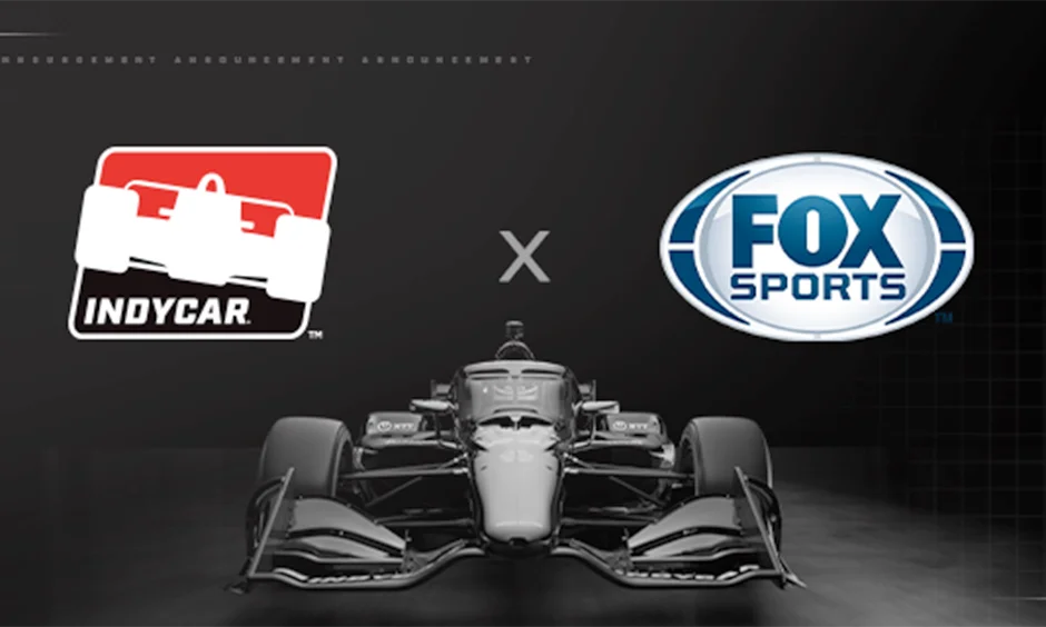 Fox Invests $125 Million for 1/3 IndyCar Equity Stake, Signals Motor Racing Consolidation